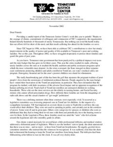 Advocates for Families in Need 916 Stahlman Building, 211 Union Street, Nashville, TN[removed]Phone: ([removed]Fax: ([removed]e-mail: [removed] November 2002 Dear Friends: