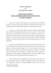 WRITTEN SUBMISSION OF NEW WORLD PCS LIMITED SECOND CONSULTATION ON DIGITAL TERRESTRIAL BROADCASTING IN HONG KONG