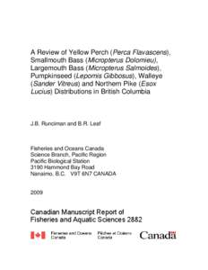 A Review of Yellow Perch (Perca Flavascens), Smallmouth Bass (Micropterus Dolomieu), Largemouth Bass (Micropterus Salmoides), Pumpkinseed (Lepomis Gibbosus), Walleye (Sander Vitreus) and Northern Pike (Esox Lucius) Distr