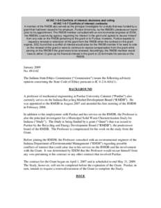 42 IAC[removed]Conflicts of interest; decisions and voting 42 IAC[removed]Conflicts of interest; contracts A member of the RMDB also served as the principal investigator for a study that was funded by a grant that had been i