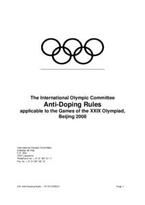 The International Olympic Committee  Anti-Doping Rules applicable to the Games of the XXIX Olympiad, Beijing 2008