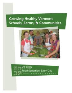 Vermont / Health / Local food / Food / Malnutrition / School meal / Snack food / Burlington School Food Project / Rural community development / Food and drink / Farm to School