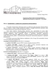 Kraśnik, ul. Klonowa 5  Sekretariat: , FaxCzynsze: , Administracja: TV i Internet: do33 e-mail: , www.sm-metalowi