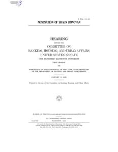 S. HRG. 111–34  NOMINATION OF SHAUN DONOVAN HEARING BEFORE THE