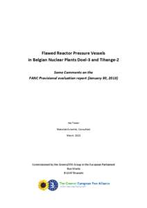 Reactor vessel / Electrabel / Doel / Nuclear technology / Energy / Tihange Nuclear Power Station