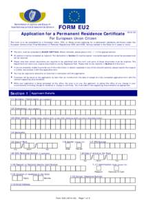 FORM EU2  DEPARTMENT OF JUSTICE AND EQUALITY IRISH NATURALISATION & IMMIGRATION SERVICE  Application for a Permanent Residence Certificate