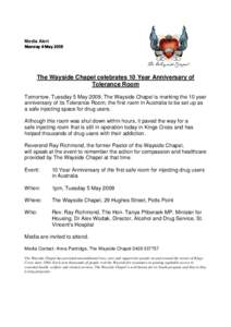    	  Media Alert The Wayside Chapel celebrates 10 Year Anniversary of Tolerance Room