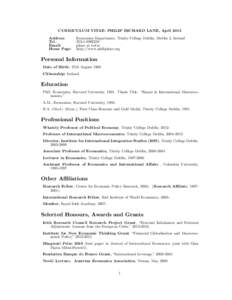 Economic integration / Patrick Honohan / Monetary economics / Economics / Colm Kearney / Guntram Wolff / Economic history / Alberto Alesina / European sovereign debt crisis