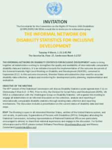 The Secretariat for the Convention on the Rights of Persons with Disabilities (SCRPD) would like to invite you to an informal discussion on
