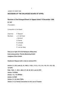 1 eG0001[removed]DECISIONS OF THE ENLARGED BOARD OF APPEL  Decision of the Enlarged Board of Appeal dated 10 December 1999