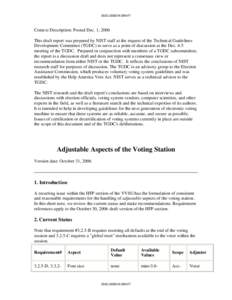 Health / Technical Guidelines Development Committee / Voluntary Voting System Guidelines / Electronic voting / Election Assistance Commission / Help America Vote Act / National Institute of Standards and Technology / Voting system / Voting machine / Election technology / Politics / Government