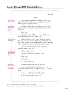 Sample Chicago (CMS) Endnotes (Bishop)  Bishop 8 Notes First line of each note is indented ½