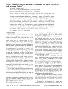 Cutoff frequencies and cross fingerings in baroque, classical, and modern flutesa) Joe Wolfeb) and John Smithc) School of Physics, University of New South Wales, Sydney 2052, Australia  共Received 14 June 2002; accepted