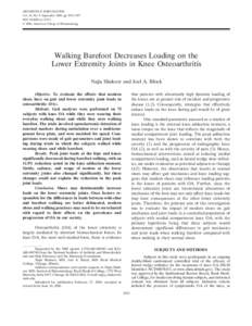 ARTHRITIS & RHEUMATISM Vol. 54, No. 9, September 2006, pp 2923–2927 DOIart.22123 © 2006, American College of Rheumatology  Walking Barefoot Decreases Loading on the