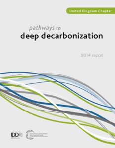 U n i t ed Ki n g dom Chap te r  pathways to pathways to deep decarbonization