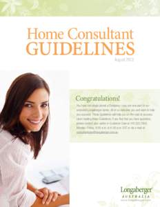 Home Consultant  guidelines August[removed]Congratulations!