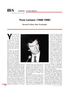 HOMMAGE À YVON LAMOU R médecine/sciences 1 996; 12 : [removed]