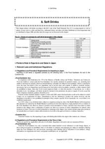 8. Soft Drinks  d 8. Soft Drinks This chapter defines soft drinks according to the H.S. code of the Tariff Schedule (Fig. 8-1), covering imports as well as