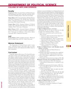 DEPARTMENT OF POLITICAL SCIENCE COLLEGE OF ARTS AND SCIENCES Faculty Sean Evans[removed]Associate Professor of Political Science and Department Chair. B.A., Lipscomb University; M.A., University of Alabama; Ph.D., Univer