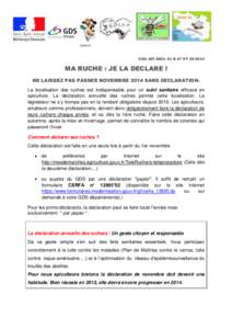 GDSA 22  COU API DECL 01 B 07 ET[removed]MA RUCHE : JE LA DECLARE ! NE LAISSEZ PAS PASSER NOVEMBRE 2014 SANS DECLARATION.