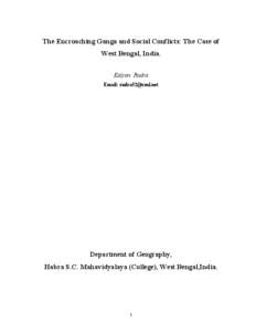 The Encroaching Ganga and Social Conflicts: The Case of West Bengal, India. Kalyan Rudra Email: [removed]  Department of Geography,