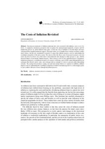 The Review of Austrian Economics, 16:1, 77–95, 2003. c 2003 Kluwer Academic Publishers. Manufactured in The Netherlands.  The Costs of Inflation Revisited STEVEN HORWITZ