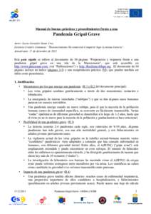 Manual de buenas prácticas y procedimientos frente a una  Pandemia Gripal Grave Autor: Lucas González Santa Cruz. Licencia Creative Commons: “Reconocimiento-No comercial-Compartir bajo la misma licencia”. Actualiza