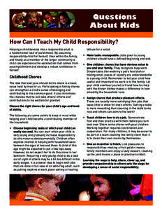 Center for Early Education and Development  Questions About Kids  How Can I Teach My Child Responsibility?