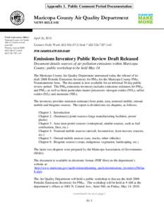 Appendix 1. Public Comment Period Documentation  Maricopa County Air Quality Department NEWS RELEASE  Public Information Officer