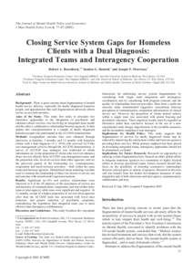 The Journal of Mental Health Policy and Economics J Ment Health Policy Econ 6, Closing Service System Gaps for Homeless Clients with a Dual Diagnosis: Integrated Teams and Interagency Cooperation