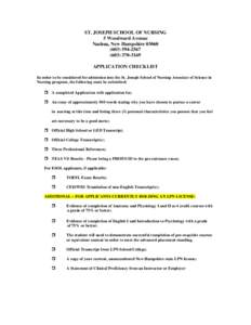 ST. JOSEPH SCHOOL OF NURSING 5 Woodward Avenue Nashua, New Hampshire[removed][removed]3169 APPLICATION CHECKLIST