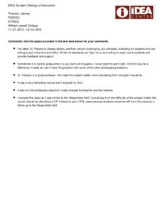 IDEA Student Ratings of Instruction Pearson, James PHI202J ETHICS William Jewell College 11−27−2012 −12−16−2012
