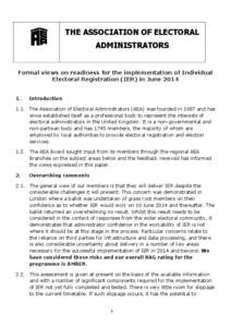 THE ASSOCIATION OF ELECTORAL ADMINISTRATORS Formal views on readiness for the implementation of Individual Electoral Registration (IER) in June[removed].