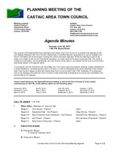 PLANNING MEETING OF THE CASTAIC AREA TOWN COUNCIL Meeting Location: Castaic Denny’s Community Room[removed]Castaic Road