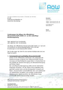 AöW • Allianz der öffentlichen Wasserwirtschaft e.V. • Reinhardtstr. 18a • 10117 Berlin  An die Fraktionsvorsitzenden im Deutschen Bundestag