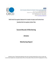 ACN Anti-Corruption Network for Eastern Europe and Central Asia Anti-Corruption Division Directorate for Financial and Enterprise Affairs Organisation for Economic Co-operation and Development (OECD) 2, rue André-Pascal