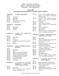 Title 8: Agriculture and Animals Chapter I: Department of Agriculture Subchapter t: Waste Management PART 900 LIVESTOCK MANAGEMENT FACILITY REGULATIONS