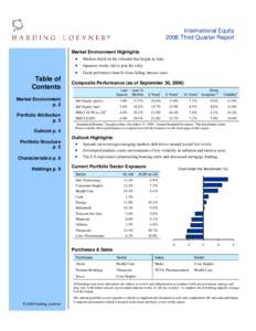 International Equity 2006 Third Quarter Report ® Market Environment Highlights • Markets build on the rebound that began in June.