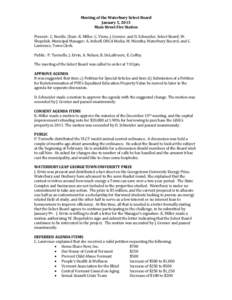 Meeting of the Waterbury Select Board January 5, 2015 Main Street Fire Station Present: C. Nordle, Chair; K. Miller, C. Viens, J. Grenier, and D. Schneider, Select Board; W. Shepeluk, Municipal Manager; A. Imhoff, ORCA M