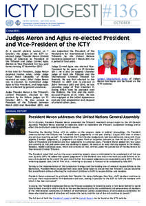 ICTY DIGEST #136 OCTOBER CHAMBERS	  Judges Meron and Agius re-elected President