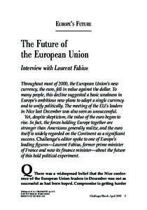 The Future of the European Union  EUROPE’S FUTURE The Future of the European Union