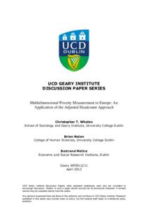 UCD GEARY INSTITUTE DISCUSSION PAPER SERIES Multidimensional Poverty Measurement in Europe: An Application of the Adjusted Headcount Approach