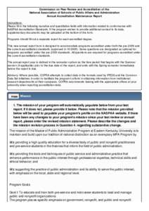 Commission on Peer Review and Accreditation of the National Association of Schools of Public Affairs and Administration Annual Accreditation Maintenance Report Instructions: Please fill in the following narrative and qua