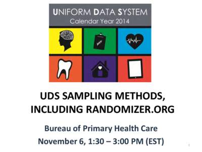 UDS Sampling Methods, including Randomizer.org - November 6, 2014