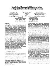 Analysis of Topological Characteristics of Huge Online Social Networking Services Yong-Yeol Ahn Seungyeop Han∗