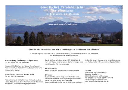 Gemütliches Ferienhäuschen mit 2 Wohnungen in Breitbrunn am Chiemsee www.wastlhuber-ferienhaus.de