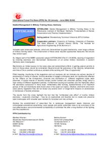 International Forest Fire News (IFFN) No. 30 (January – June 2004, [removed]Habitat Management in Military Training Areas, Germany OFFENLAND: Habitat Management in Military Training Areas in the Pleistocene Lowland of No