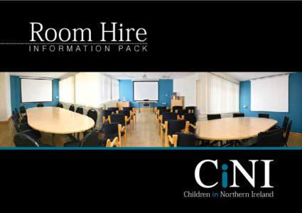 Room Hire INFORMATION PACK  Children in Northern Ireland