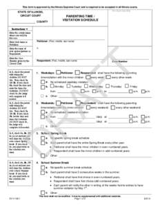 This form is approved by the Illinois Supreme Court and is required to be accepted in all Illinois courts. For Court Use Only STATE OF ILLINOIS, CIRCUIT COURT