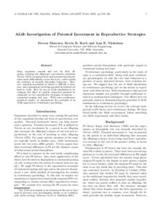 in Artificial Life VIII, Standish, Abbass, Bedau (eds)(MIT Presspp 358–ALife Investigation of Parental Investment in Reproductive Strategies Steven Mascaro, Kevin B. Korb and Ann E. Nicholson